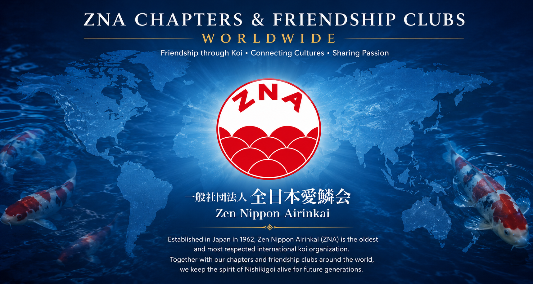 Zen Nippon Airinkai chapters and friendship clubs worldwide map with international ZNA network and global koi community